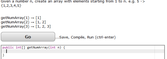 Given a number n, create an array with elements starting from 1 to n. e.g. 5 > getNumArray(1) [1] getNumArray (2) [1, 2] getNumArray(3) - [1, 2, 3] Go Save, Compile, Run (ctrl-enter) public int[] getNumArray(int n)