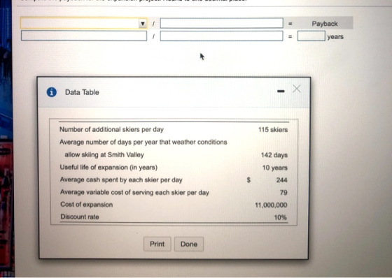 Payback years Data Table Х 115 skiers Number of additional skiers per day Average number of days per year that weather condit