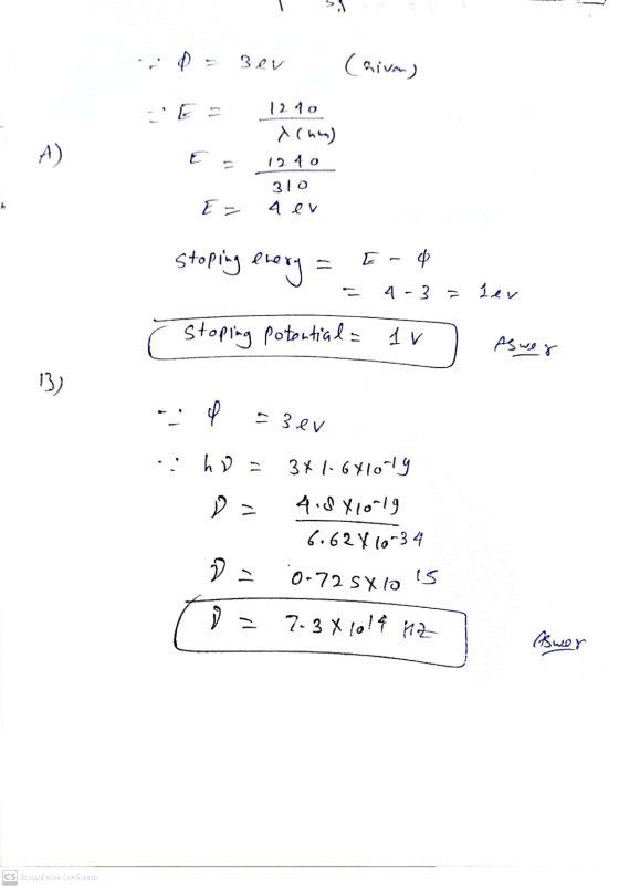 P 30v (hivan) A ) 1210 (mm) 12.40 310 4 ev - Er stoping every [- 0 4-3 = lev stoping potential = 1 As wer 13) ip = 3er :: h =