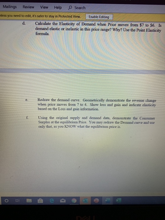 Mailings Review View Help Search nless you need to edit, its safer to stay in Protected View Enable Editing d. Calculate the