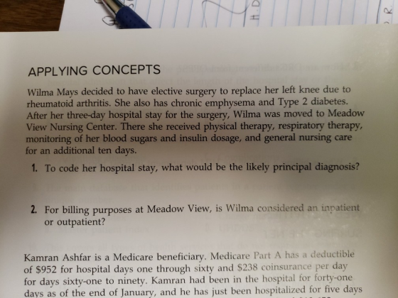 APPLYING CONCEPTS Wilma Mays decided to have elective surgery to replace her left knee due to rheumatoid arthritis. She also