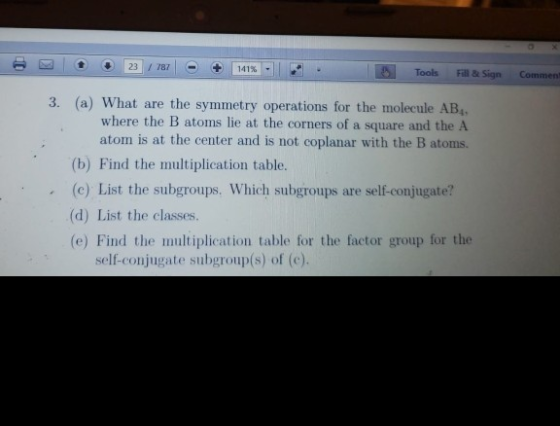 Tools Fill & Sign Comment 3. (a) What are the symmetry operations for the molecule AB where the B atoms lie at the corners of
