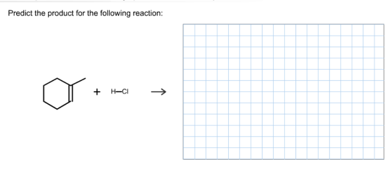 Predict the product for the following reaction: H-CI