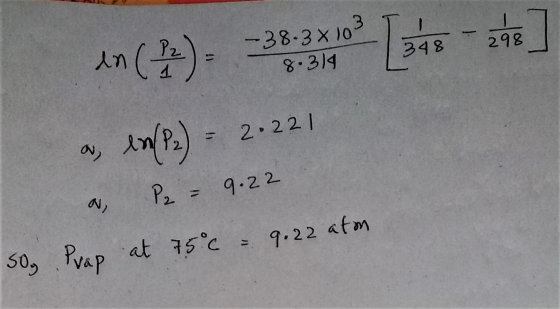 in(?). -383310348-] a la P2) = 2.221 a P2 = 9.22 50g Prap at 750 = 9.22 aton