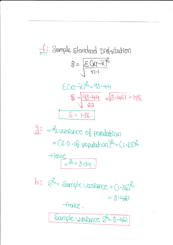f: Sample standard Distribution 8 = ECxi=3J v net v 27 Ecxp -)=93.44 8 = 93.444 -13-461 = 1686. S = 1-86. Jo a variance of po