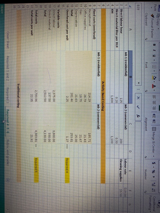 Paste Copy Format Painter U M HA. Merge Center $ % *898 Conditional Formatting Clipboard B39 Job 1 (residential) Job 2 (comme