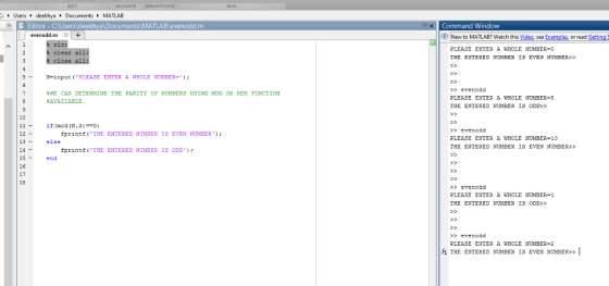 EDIT RUN C:トUsersトdeekhya Documents MATLAB D Editor - CAUsers deekhya\Documents MATLABlevenodd.m Command Window evenodd.m+ ⓕ