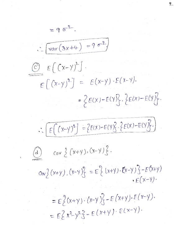 =90%, :-(var (3x+4) =907] © & (Cx-y)} El Cx-yj?] = E(X+Y) •E(X-Y). -{Elx)=E(Y1}. {EX)=E()}. ({(x-Y3*= 2 exo-ecv}. {EtxO-ECY}