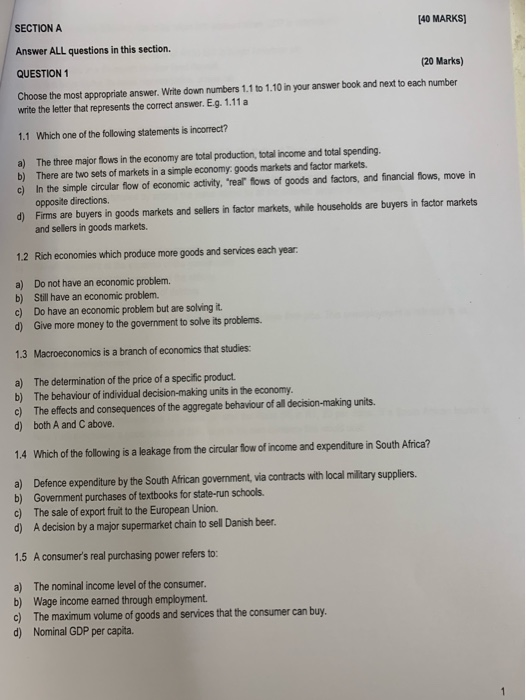 SECTION A [40 MARKS] Answer ALL questions in this section. QUESTION 1 (20 Marks) Choose the most appropriate answer. Write do