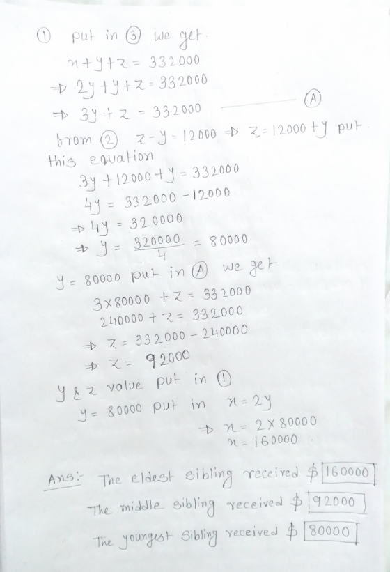 ( put in ③ we get n+y+z = 332000 ► 2y + y + z = 332000 → 34 + 2 = 33 2000 (А, brom 2-4 - 12000 D 3-12000 ty put this equation