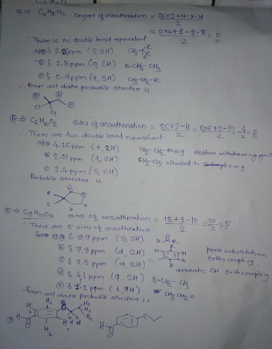a) = Horn C4 Hg C2 2 begree of unsaturaton = 2C+2+N-X-H We - 2x4+2-8-8 . There is no double bond equivalent. atas 2.26 ppm (