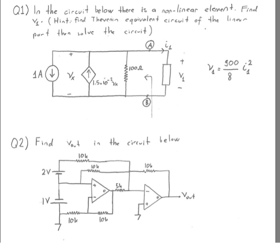 Q1) ln the below there is a non-linear element Find V, (Hint. find Thevenin eqvivolent eireut fthe i circui circi 1.5-10 02)