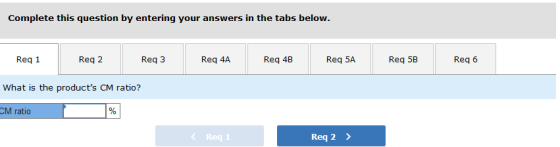 Complete this question by entering your answers in the tabs below. Req 1 Reg 2 Req3 Req 4A Req 4B Req 5A Reg 5B Reg 6 What is