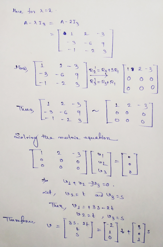 loce, for a=2 . And I3 = A-2I3 Tai 2 -3 ] -3 -6 9 L -1 -2 3 I. Ro=R2+3 R Mooi 1-3 L-1 2-3 -6 9 -2 3 3R, Tie2-3) Rzt R. در 1 1