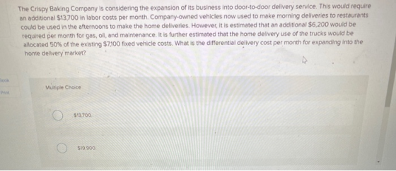 The Crispy Baking Company is considering the expansion of its business into door-to-door delivery service. This would require