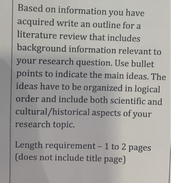 Based on information you have acquired write an outline fora literature review that includes background information relevant