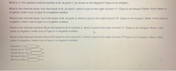 What is the upward vertical reaction in Ib. at point C, as shown in the diagram? (Type in an integer.) What is the internal s