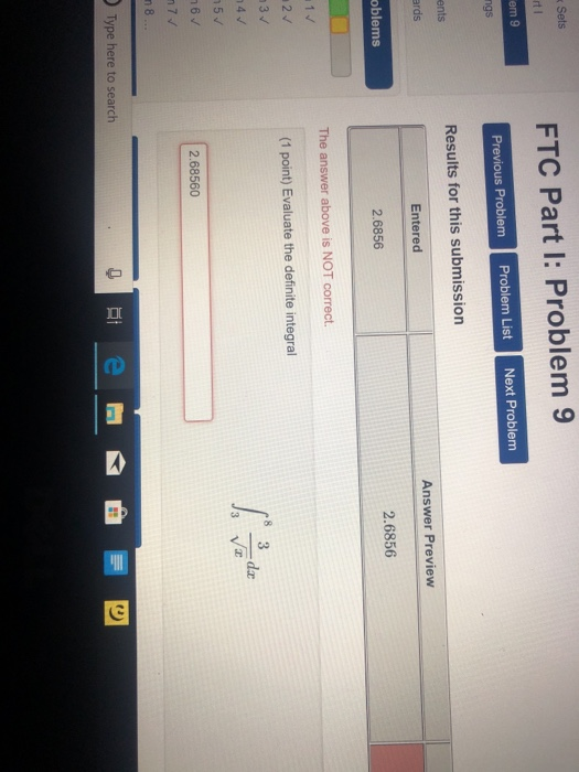 Sets FTC Part I: Problem 9 em 9 Previous Problem Problem List Next Problem ngs Results for this submission ents ards Entered