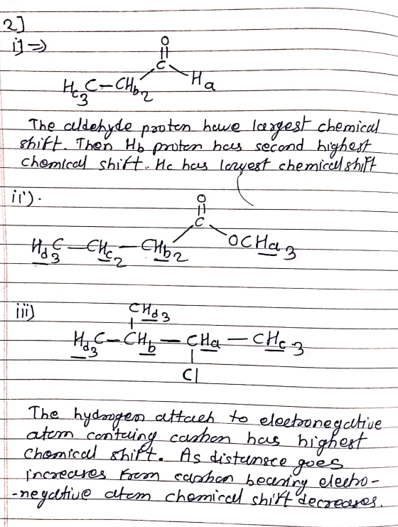 2] :i1 > TO HC- CHon ha The cildebyde postes have largest chemical shift. Then Hb proten has second highest chemical shift. H