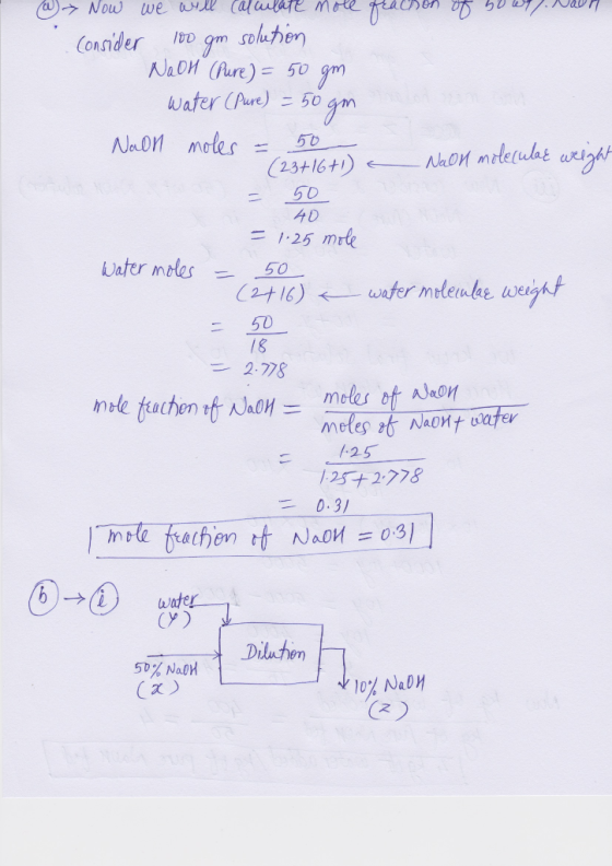 Mole Now we Will Cala solution gm NaOH (Pure) = 50 gm Consider 100 water (Pure) = 50 Naon moles 50 Naon moteculat wright (23+