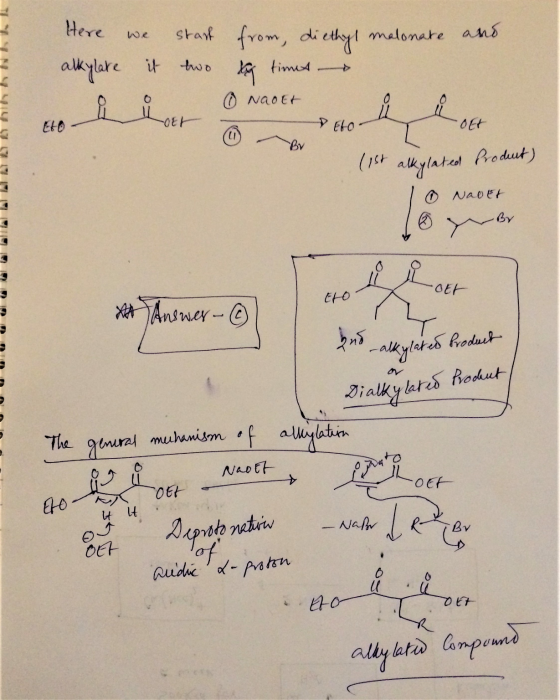 Here we alkylake it 0 start two from, diethyl malonate and ty times - 0 NaOE+ À i Lar -D6601 타 Br (1st alkylated Prodent) (1s