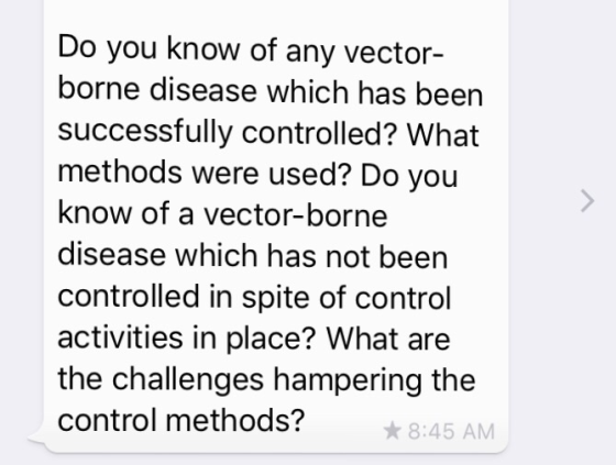 Do you know of any vector- borne disease which has been successfully controlled? What methods were used? Do you know of a vec