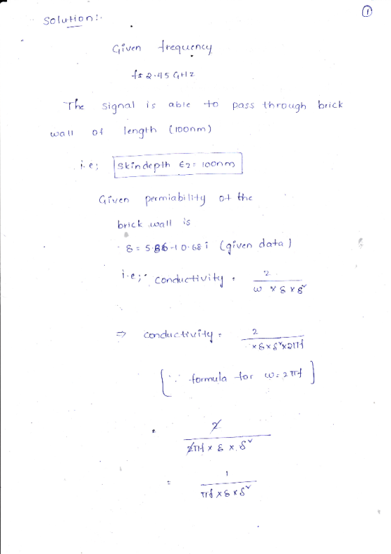Solution: Given Arequen e Signal ab o pass through brick length (oonm) twa Giver brick uwa :5861o 6 i Cqiven data) Conckuctiv