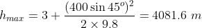 Hmar = 3+ (400 sin 45°) L=4081.6 m 2 x 9,8