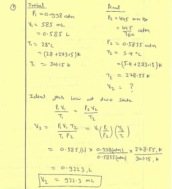 ned Intial Pio38 ad Vi S85 mL atm 760 O.S8S L P2 o5855 atn T 28C S.4C (2.8 2315)k 5.4 +213. 5)K -30J.15 k = 278.5S k T2 Idee