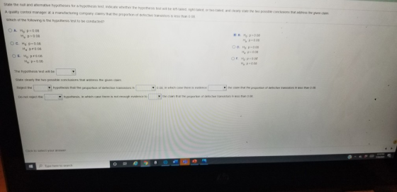 State the null and alternative hypotheses for a hypothesis test, indicate whether the hypothesis test will be left-tailed, ni