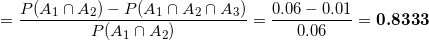 PLA 1 กั A2)-PlA1 กั An A3) PlA1 กั A2) 0.06-0.01 0.06 0.8333