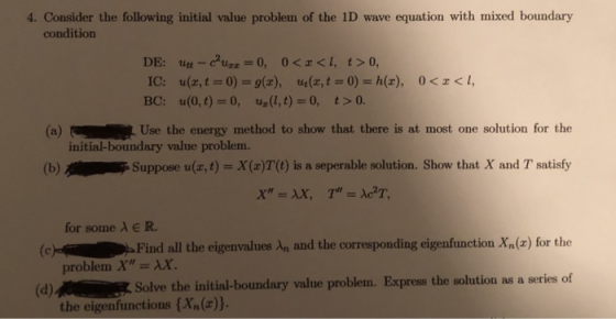 4. Consider the following initial value problem of the 1D wave equation with mixed boundary condition IC: u(z, t = 0) = g(x),