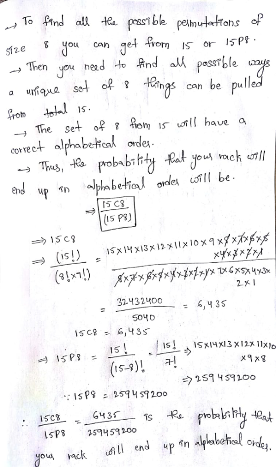 -To p.nd alk te Pssi ble Peh 따 뉴ohs of F you can jei Arom is or 5P 2.e Then you ned t。.hnd abl passible ng can be pul 1S → The set R 8 ‰misuril have a correct alphabekcal orde end upィn f5 C8 (5p8) 2x I 324324OO 5040 , (15-9)! 게 . 15C L5P8 2559200 end up in a