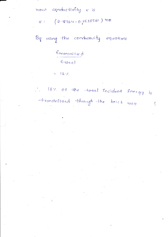 (Q.et64-0.253856เ ) Ye σ: 3 sung the corctt equa-tions Etransmit te d E to4al 161 0 the tal încident Energy is