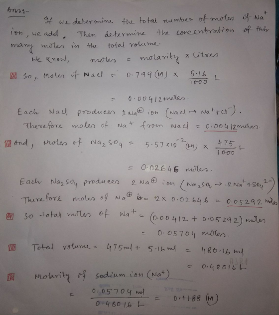 . Then determine the tone cntratton of tho mamy maen m the total volume 00 412m 475- 0.05704 motn 0.4 8016 soduum ion (Nat 0