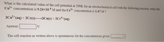 What is the calculated value of the cell potential at 298K for an electrochemical cell with the following reaction, when the