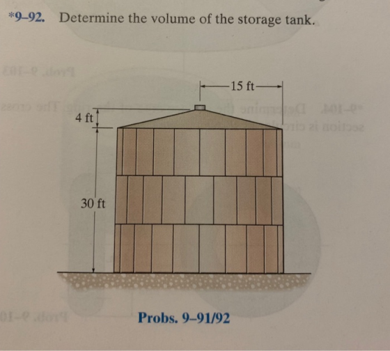 Determine the volume of the storage tank. *9-92. c. - 15 ft- ni 4 ft 30 ft 1- OYK Probs. 9-91/92