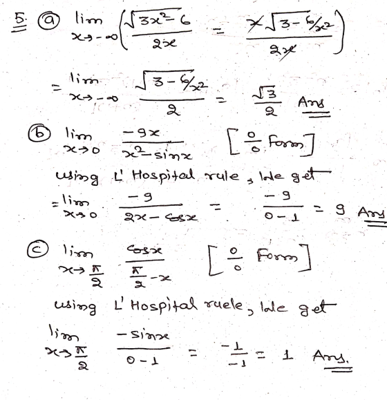 a lim 24-0 3x²6 *3 3-%e2 are ase limi **- 3 Ans 2 6 [ % forms] lim 9x >0 x² sina using L Hospital rule lims 9 2-32 lode get