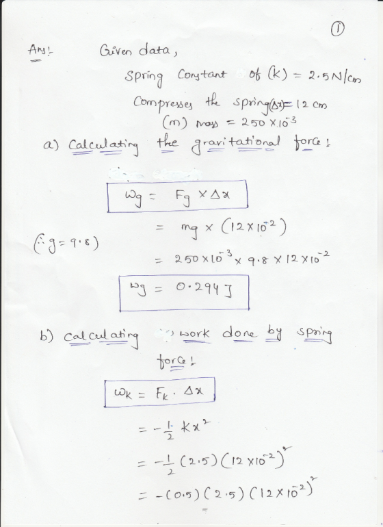 Ven data Spring Constant of (k) 2 Compre)se亼恨.sprinfge(2Cro a) Calcudasithe rai taona ra by = 0.2741 b) cal ceul ahi 2 2- ニー(0.5)(25) C12Xto2)