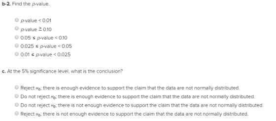 b-2. Find the p-value. p-value O.01 p-value 20.10 0.05 s p-value < 0.10 O.025 s p-value < 0.05 O.01 p-value < 0.025 c. At the