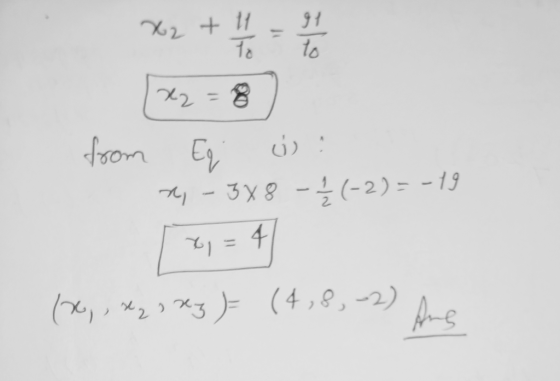 X2 + 4 = 2 1 2 from Eq G: ~, - 3X8 - (-2)=-49 (x, 421 xy = (4,8,-2) Ane