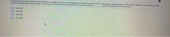 A company purchased inventory for 372,000 from a vendoron ont Fon shipping point with vendor nine days after the invoice date