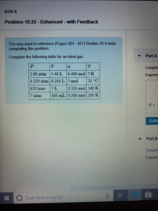 CH 5 Problem 10.33- Enhanced -with Feedback may want to reference (Pages 404-407) Section 10.4 while completing this problem.