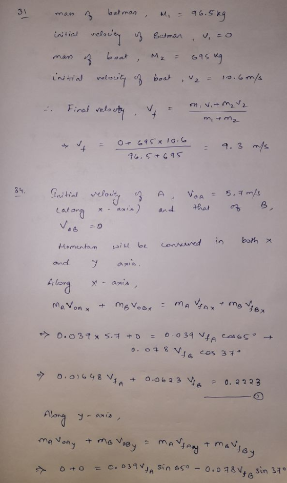 mass of batman, M = 96.5kg initial relocity of Batman, u = 0 mass of boat, M₂ = 695 kg initial velocity of boat , 2 = 10.6 m/