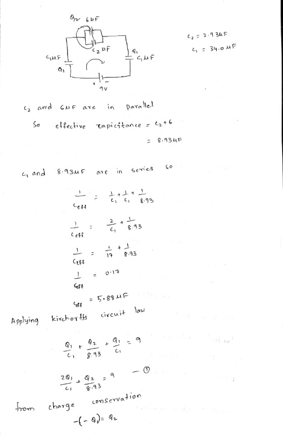 认卜 2. <2 and CF an Paralel effective Tapicitan ce=c2 + 8.93HF c and 8.93uF aerics 2. Cet C 3 เจ 8.93 CeRt Applying kichorhs circuit la 8.93 C 292 C. hon chercg