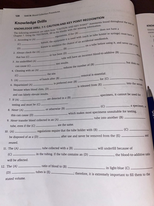 128 Une Blood Collection Procedures coughout the text Knowledge Drills does not have a KNOV UNCE сотес syringe) must have OWL