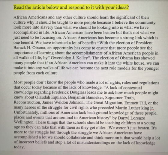 Read the article below and respond to it with your ideas? African Americans and any other culture should learn the significan