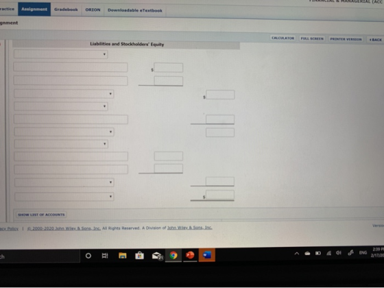 actice Assignment Gradebook ORION Downloadable eTextbook inment CALCULATOR FULL SCREEN PRINTER VERSION BACK Liabilities and S