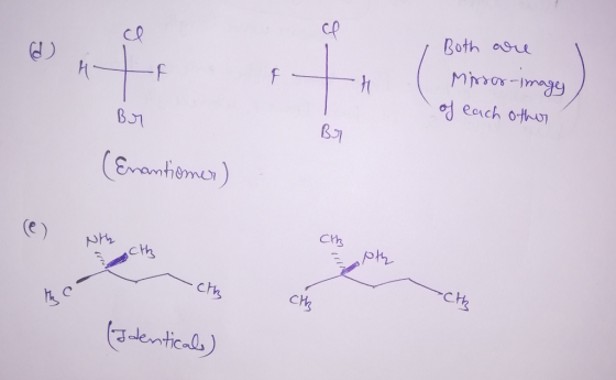 H F Both are Mirror-imagy of each other By Bo (Enantiomer) (1) Nth cth cth pth - cth - cth (Identicals)