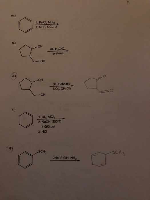 m.) 1. Pr-CI, AICI 2. NBS, CCU A n.) -OH XS HỌCrO4 acetone OH OH XS Bobbitts SiO2, CH2Cl2 OH P.) 1. Ch. AICI 2. NaOH, 350°C